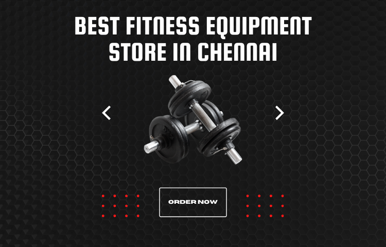 Best Fitness Equipment Store in Chennai