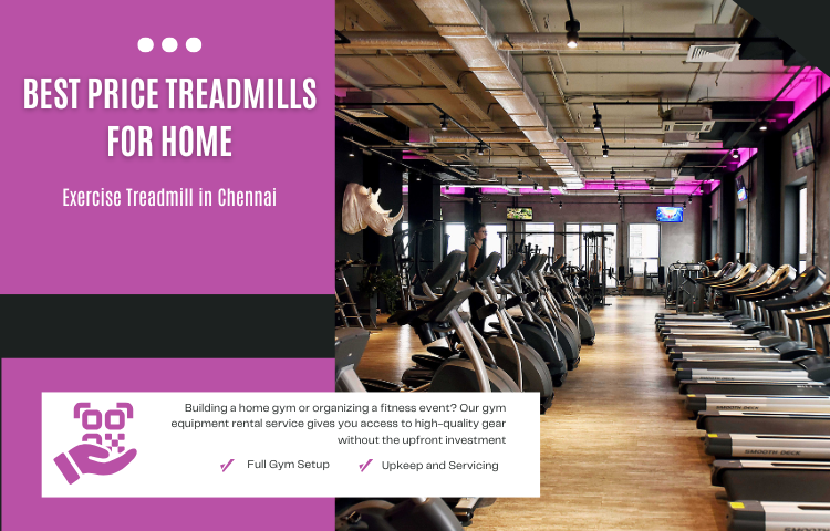Best Price Treadmills for Home | Exercise Treadmill in Chennai