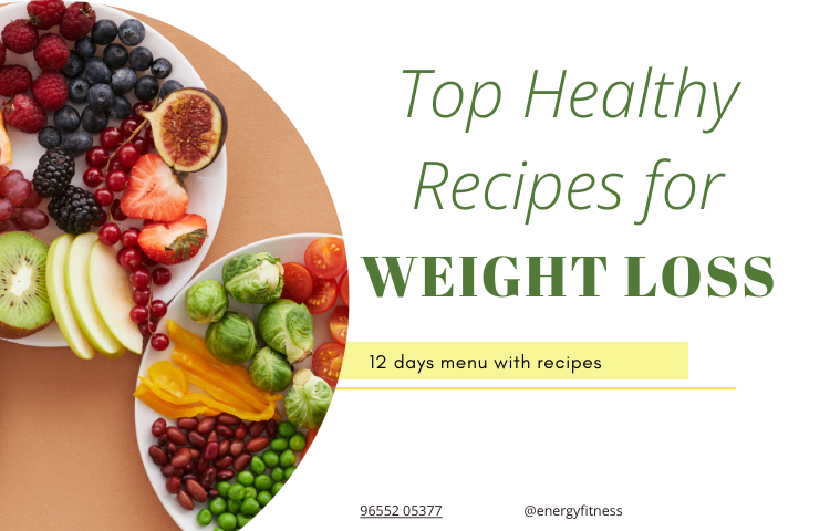 Top Healthy Recipes for Weight Loss