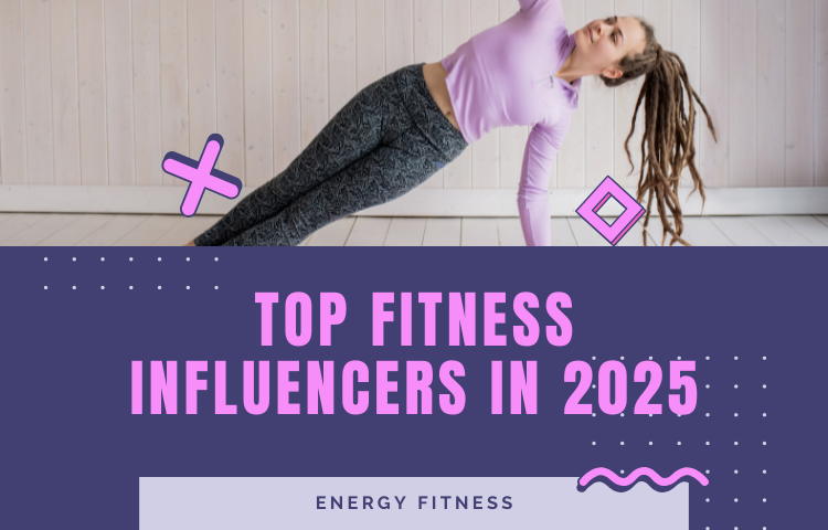 Top Fitness Influencers in 2025